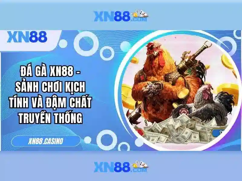 xn88 - Tổng quan về nền tảng cá cược trực tuyến an toàn và tiện ích