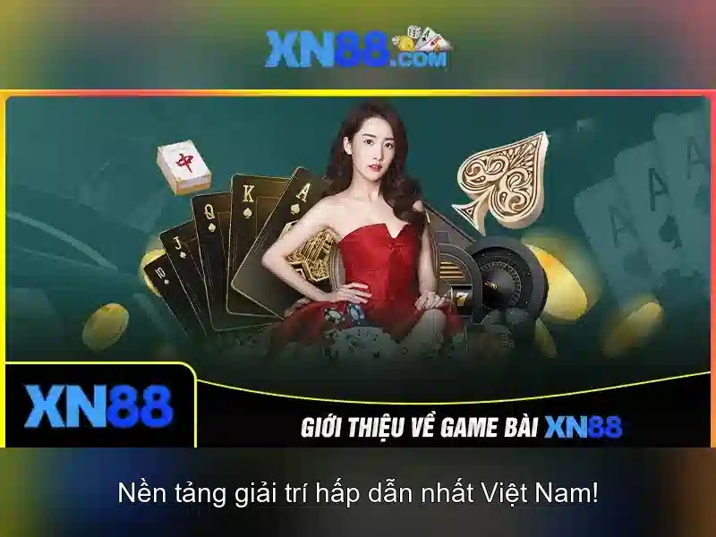 xn88,com: Định hình thương hiệu và trải nghiệm game xn88