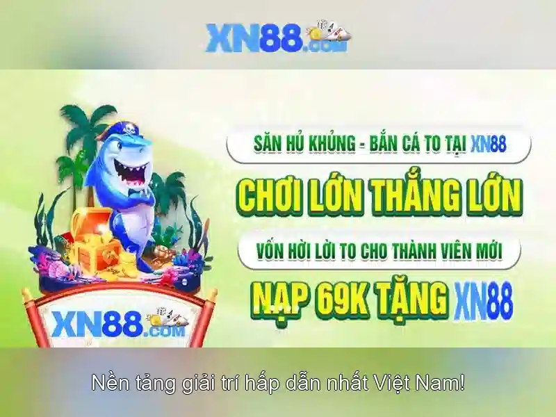 Cách chơi xn88: Hướng dẫn chi tiết và trải nghiệm an toàn